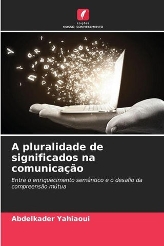 A pluralidade de significados na comunicação