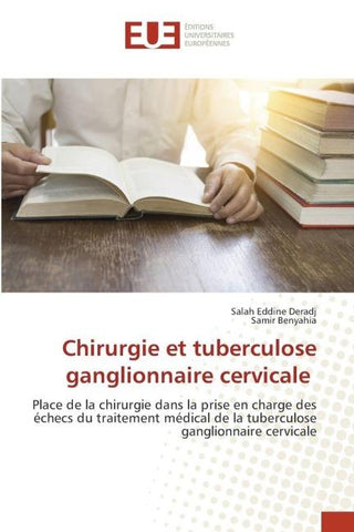 Chirurgie et tuberculose ganglionnaire cervicale