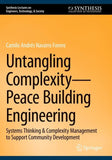 Untangling Complexity—Peace Building Engineering