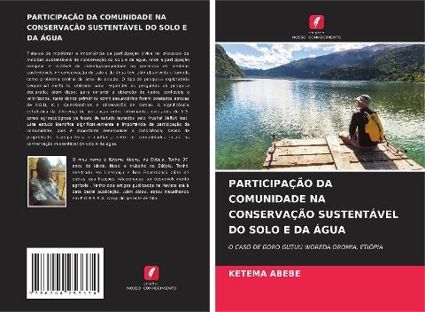 PARTICIPAÇÃO DA COMUNIDADE NA CONSERVAÇÃO SUSTENTÁVEL DO SOLO E DA ÁGUA