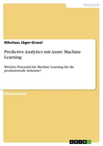 Predictive Analytics mit Azure Machine Learning