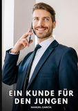 Ein Kunde für den Jungen