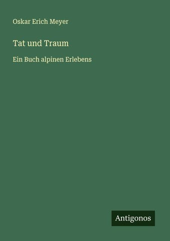 Tat und Traum