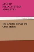 The Crushed Flower and Other Stories