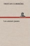 Les amours jaunes