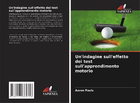 Un'indagine sull'effetto dei test sull'apprendimento motorio