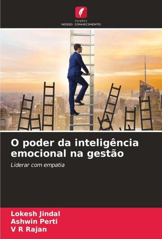 O poder da inteligência emocional na gestão