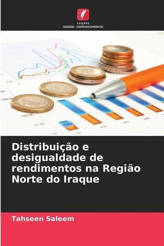 Distribuição e desigualdade de rendimentos na Região Norte do Iraque