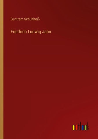 Friedrich Ludwig Jahn