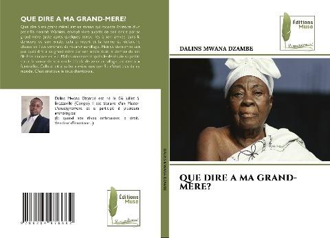 QUE DIRE A MA GRAND-MERE?