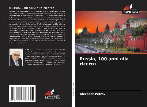 Russia, 100 anni alla ricerca