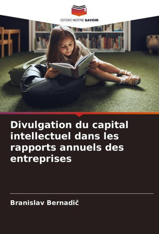 Divulgation du capital intellectuel dans les rapports annuels des entreprises