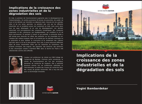 Implications de la croissance des zones industrielles et de la dégradation des sols