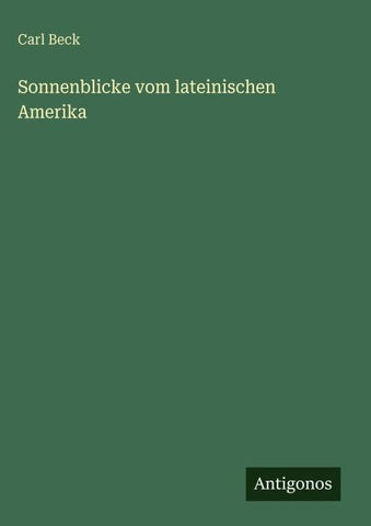 Sonnenblicke vom lateinischen Amerika