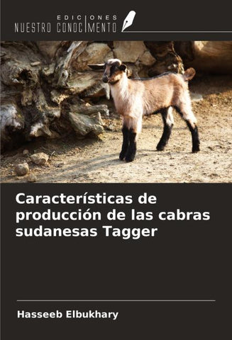 Características de producción de las cabras sudanesas Tagger