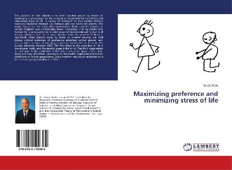 Maximizing preference and minimizing stress of life