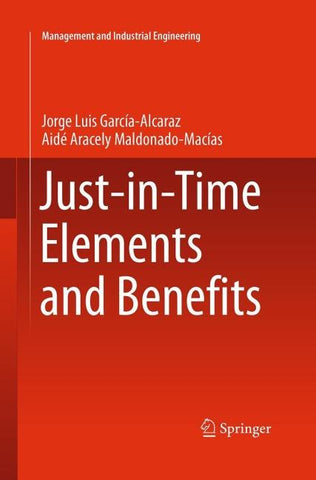 Just-in-Time Elements and Benefits