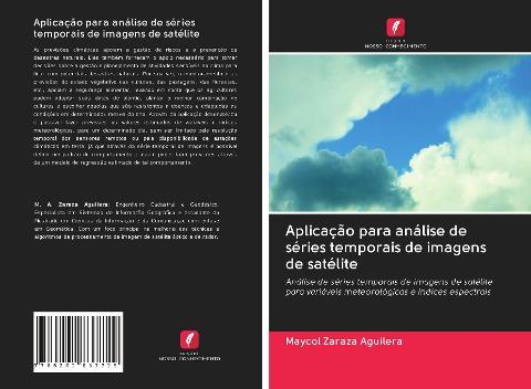 Aplicação para análise de séries temporais de imagens de satélite