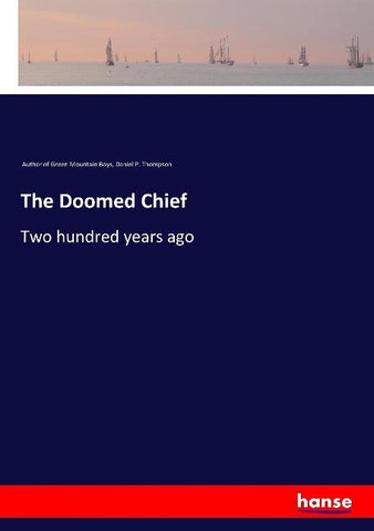 The Doomed Chief