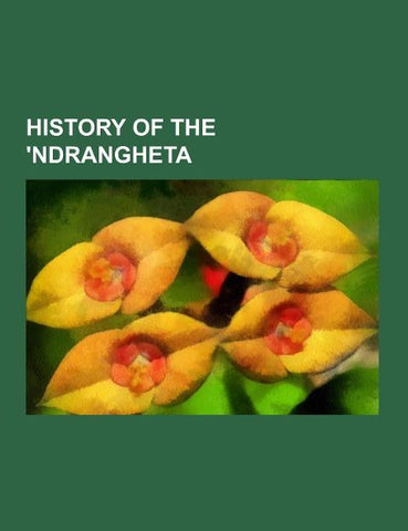 History of the 'Ndrangheta