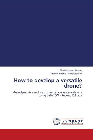 How to develop a versatile drone?