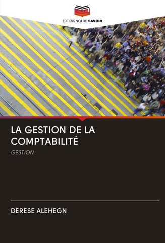 LA GESTION DE LA COMPTABILITÉ