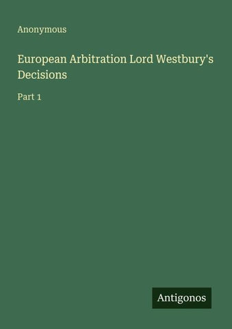 European Arbitration Lord Westbury's Decisions