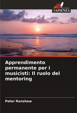 Apprendimento permanente per i musicisti: Il ruolo del mentoring