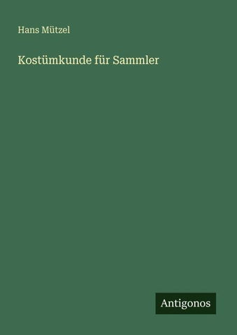 Kostümkunde für Sammler