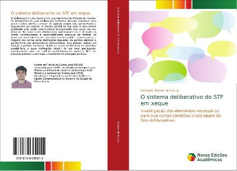 O sistema deliberativo do STF em xeque