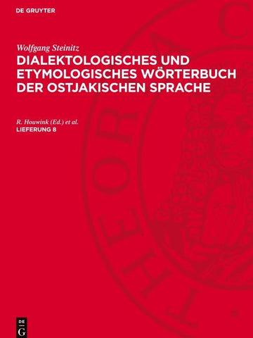 Dialektologisches und etymologisches Wörterbuch der ostjakischen Sprache. Lieferung 8