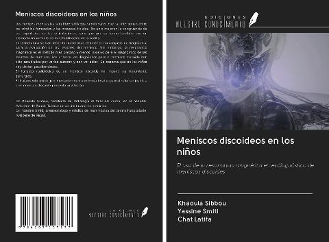 Meniscos discoideos en los niños