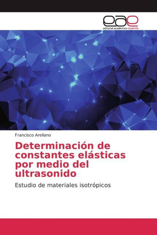 Determinación de constantes elásticas por medio del ultrasonido