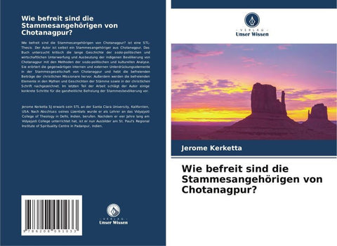 Wie befreit sind die Stammesangehörigen von Chotanagpur?