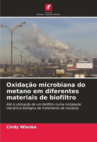 Oxidação microbiana do metano em diferentes materiais de biofiltro