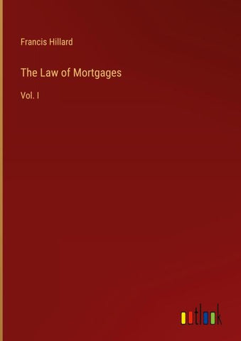 The Law of Mortgages
