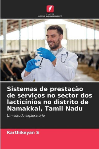 Sistemas de prestação de serviços no sector dos lacticínios no distrito de Namakkal, Tamil Nadu