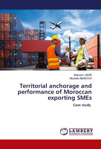 Territorial anchorage and performance of Moroccan exporting SMEs