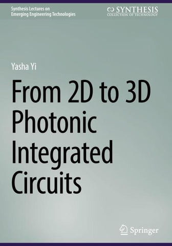 From 2D to 3D Photonic Integrated Circuits