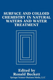 Surface and Colloid Chemistry in Natural Waters and Water Treatment