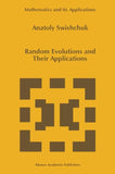 Random Evolutions and Their Applications