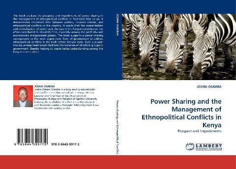 Power Sharing and the Management of Ethnopolitical Conflicts in Kenya