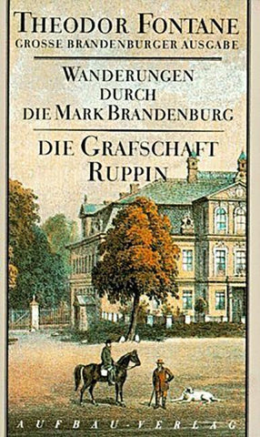 Wanderungen durch die Mark Brandenburg, Band 1
