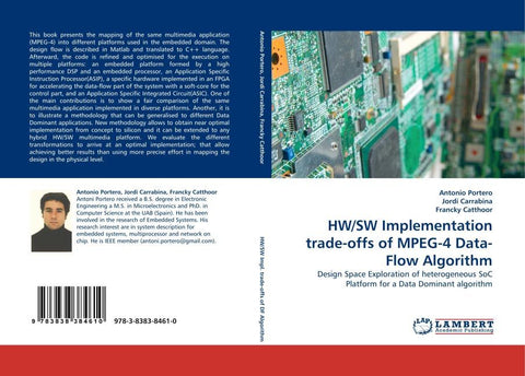HW/SW Implementation trade-offs of MPEG-4 Data-Flow Algorithm