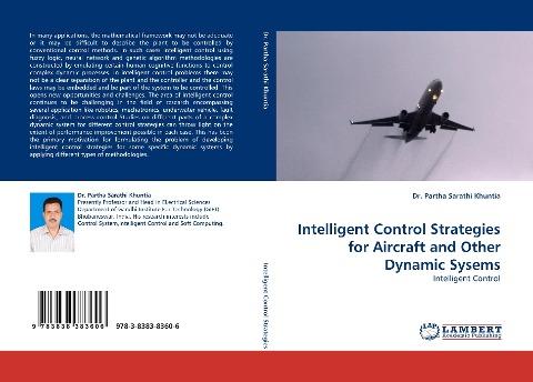 Intelligent Control Strategies for Aircraft and Other Dynamic Sysems