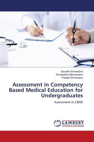 Assessment in Competency Based Medical Education for Undergraduates