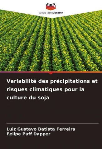 Variabilité des précipitations et risques climatiques pour la culture du soja