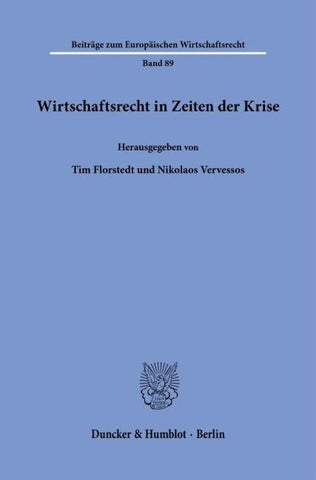 Wirtschaftsrecht in Zeiten der Krise