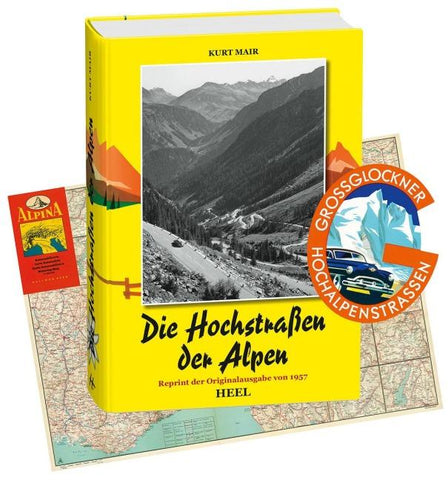 Die Hochstraßen der Alpen
