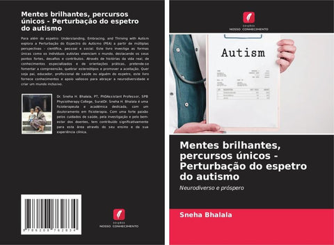 Mentes brilhantes, percursos únicos - Perturbação do espetro do autismo